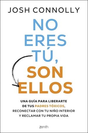 NO ERES TÚ, SON ELLOS | 9788408297284 | CONOLLY, JOSH | Llibreria Drac - Librería de Olot | Comprar libros en catalán y castellano online