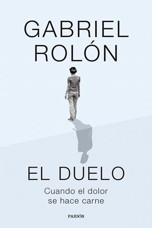 DUELO, EL | 9788449343308 | ROLÓN, GABRIEL | Llibreria Drac - Llibreria d'Olot | Comprar llibres en català i castellà online