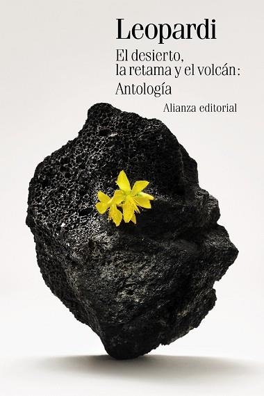 DESIERTO, LA RETAMA Y EL VOLCÁN: ANTOLOGÍA, EL | 9788411488426 | LEOPARDI, GIACOMO | Llibreria Drac - Librería de Olot | Comprar libros en catalán y castellano online