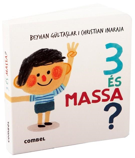 3 ÉS MASSA? | 9788411582391 | GÜLTASLAR, BEYHAN; INARAJA, CHRISTIAN | Llibreria Drac - Librería de Olot | Comprar libros en catalán y castellano online
