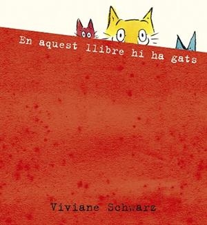 EN AQUEST LLIBRE HI HA GATS | 9788410406094 | SCHWARZ, VIVIANE | Llibreria Drac - Llibreria d'Olot | Comprar llibres en català i castellà online