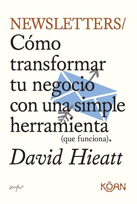 NEWSLETTERS | 9788410358157 | HIEATT, DAVID | Llibreria Drac - Librería de Olot | Comprar libros en catalán y castellano online