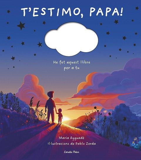 T'ESTIMO, PAPA | 9791387519148 | AYGUADÉ, MARIA | Llibreria Drac - Librería de Olot | Comprar libros en catalán y castellano online