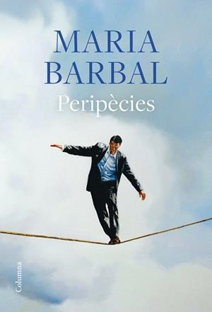 PERIPÈCIES | 9788466433006 | BARBAL, MARIA | Llibreria Drac - Librería de Olot | Comprar libros en catalán y castellano online