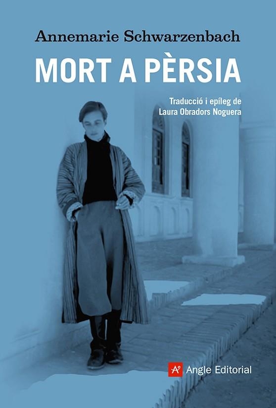 MORT A PÈRSIA | 9788410112674 | SCHWARZENBACH, ANNEMARIE | Llibreria Drac - Librería de Olot | Comprar libros en catalán y castellano online