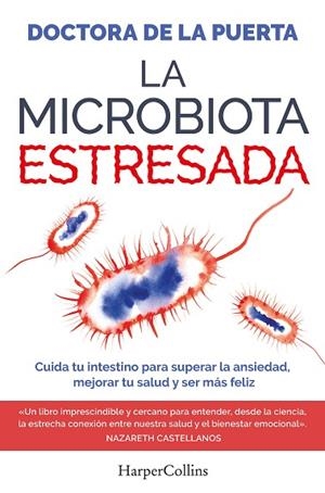 MICROBIOTA ESTRESADA, LA | 9788410641983 | DOCTORA DE LA PUERTA | Llibreria Drac - Librería de Olot | Comprar libros en catalán y castellano online