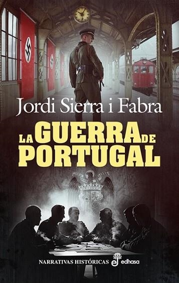 GUERRA DE PORTUGAL, LA | 9788435064590 | SIERRA I FABRA, JORDI | Llibreria Drac - Librería de Olot | Comprar libros en catalán y castellano online