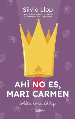 AHÍ NO ES MARI CARMEN | 9791387568139 | LLOP, SILVIA | Llibreria Drac - Llibreria d'Olot | Comprar llibres en català i castellà online