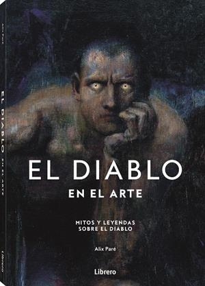 DIABLO EN EL ARTE, EL | 9789464991055 | PARE, ALIX | Llibreria Drac - Llibreria d'Olot | Comprar llibres en català i castellà online