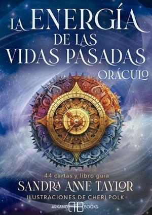 ENERGÍA DE LAS VIDAS PASADAS. ORÁCULO, LA | 9788419510488 | TAYLOR, SANDRA ANNE; POLK, CHERI | Llibreria Drac - Llibreria d'Olot | Comprar llibres en català i castellà online