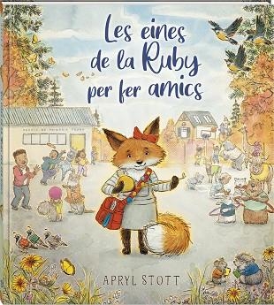EINES DE LA RUBY PER FER AMICS, LES | 9788419913586 | STOTT, APRYL | Llibreria Drac - Librería de Olot | Comprar libros en catalán y castellano online