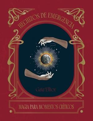 HECHIZOS DE EMERGENCIA | 9788419043313 | ELLIOT, GAIA | Llibreria Drac - Llibreria d'Olot | Comprar llibres en català i castellà online