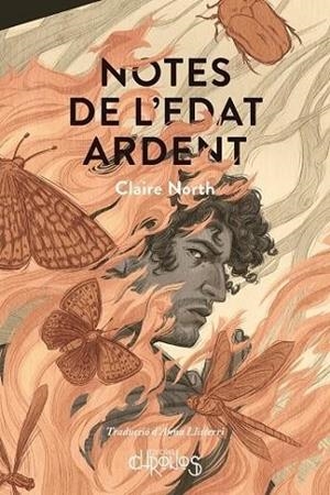 NOTES DE L'EDAT ARDENT | 9788412761696 | NORTH, CLAIRE | Llibreria Drac - Llibreria d'Olot | Comprar llibres en català i castellà online