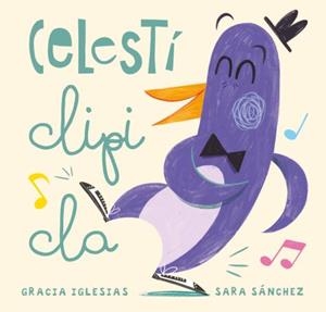 CELESTÍ CLIPI CLA | 9788418753190 | IGLESIAS, GRACIA | Llibreria Drac - Librería de Olot | Comprar libros en catalán y castellano online