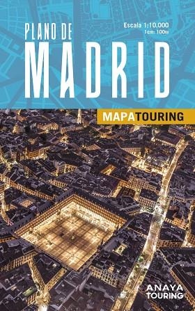 PLANO DE MADRID | 9788491588665 | ANAYA TOURING | Llibreria Drac - Llibreria d'Olot | Comprar llibres en català i castellà online