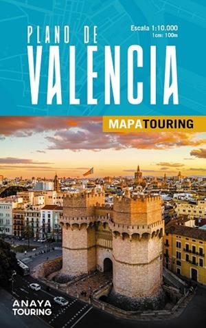 PLANO DE VALENCIA | 9788491588689 | ANAYA TOURING | Llibreria Drac - Llibreria d'Olot | Comprar llibres en català i castellà online