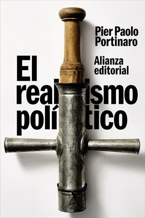 REALISMO POLÍTICO, EL | 9788411488600 | PORTINARO, PIER PAOLO | Llibreria Drac - Librería de Olot | Comprar libros en catalán y castellano online