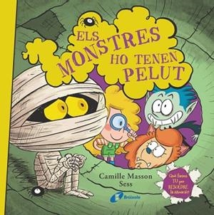 MONSTRES HO TENEN PELUT, ELS | 9788413494548 | MASSON, CAMILLE | Llibreria Drac - Librería de Olot | Comprar libros en catalán y castellano online