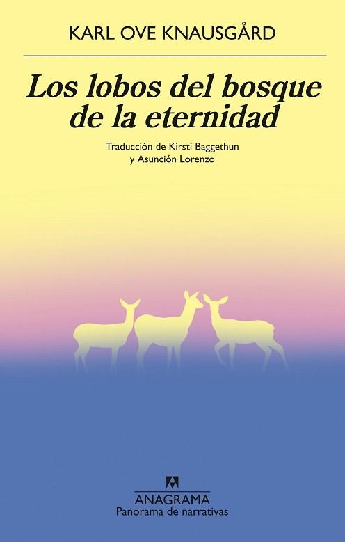 LOBOS DEL BOSQUE DE LA ETERNIDAD, LOS | 9788433929204 | KNAUSGARD, KARL OVE | Llibreria Drac - Librería de Olot | Comprar libros en catalán y castellano online