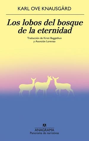 LOBOS DEL BOSQUE DE LA ETERNIDAD, LOS | 9788433929204 | KNAUSGARD, KARL OVE | Llibreria Drac - Llibreria d'Olot | Comprar llibres en català i castellà online