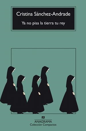 YA NO PISA LA TIERRA TU REY | 9788433929143 | SÁNCHEZ-ANDRADE, CRISTINA | Llibreria Drac - Librería de Olot | Comprar libros en catalán y castellano online