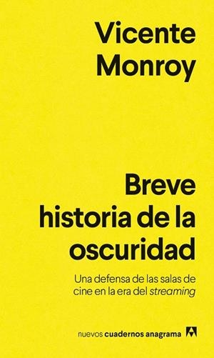 BREVE HISTORIA DE LA OSCURIDAD | 9788433929495 | MONROY, VICENTE | Llibreria Drac - Llibreria d'Olot | Comprar llibres en català i castellà online