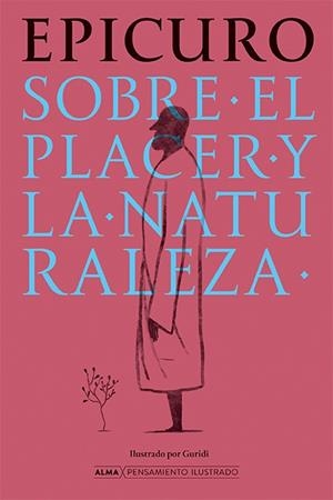 SOBRE EL PLACER Y LA NATURALEZA | 9788410206533 | EPICURO | Llibreria Drac - Llibreria d'Olot | Comprar llibres en català i castellà online