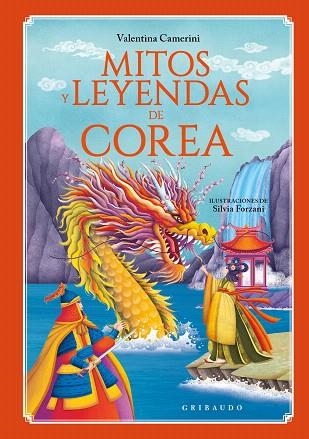 MITOS Y LEYENDAS DE COREA | 9788412901160 | CAMERINI, VALENTINA | Llibreria Drac - Librería de Olot | Comprar libros en catalán y castellano online