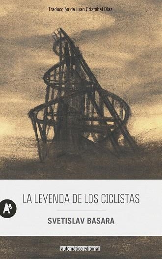 LEYENDA DE LOS CICLISTAS, LA | 9788410141094 | BASARA, SVETISLAV | Llibreria Drac - Librería de Olot | Comprar libros en catalán y castellano online