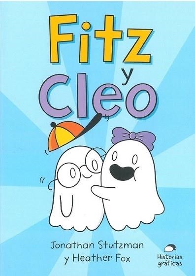 FITZ Y CLEO | 9786075575711 | STUTZMAN, JONATHAN | Llibreria Drac - Llibreria d'Olot | Comprar llibres en català i castellà online