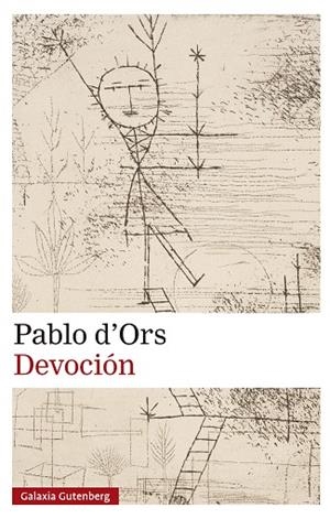 DEVOCIÓN | 9788410317239 | D'ORS, PABLO | Llibreria Drac - Librería de Olot | Comprar libros en catalán y castellano online