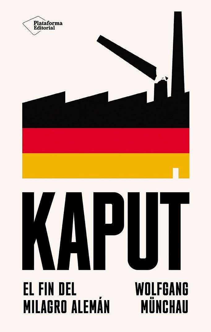 KAPUT | 9788410243712 | MÜNCHAU, WOLFGANG | Llibreria Drac - Llibreria d'Olot | Comprar llibres en català i castellà online