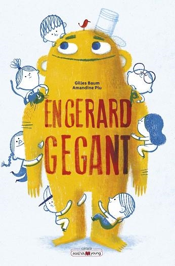 EN GERARD GEGANT | 9788410260665 | PIU, AMANDINE; BAUM, GUILLES | Llibreria Drac - Llibreria d'Olot | Comprar llibres en català i castellà online