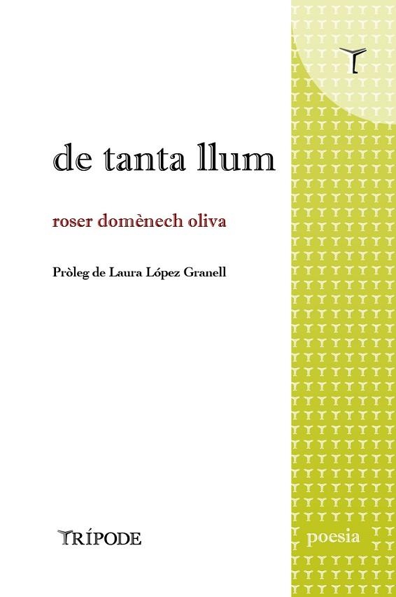 DE TANTA LLUM | 9788412817980 | DOMENECH OLIVA, ROSER | Llibreria Drac - Llibreria d'Olot | Comprar llibres en català i castellà online