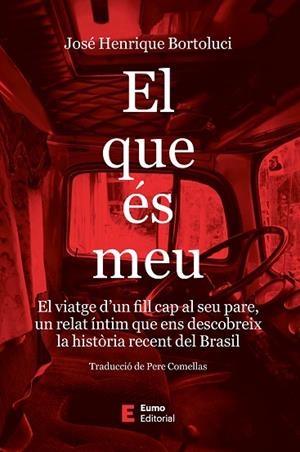 EL QUE ÉS MEU | 9788497668620 | BORTOLUCI, JOSÉ HENRIQUE | Llibreria Drac - Llibreria d'Olot | Comprar llibres en català i castellà online
