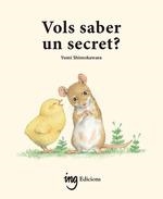 VOLS SABER UN SECRET | 9788412950069 | SHIMOKAWARA, YUMI | Llibreria Drac - Librería de Olot | Comprar libros en catalán y castellano online