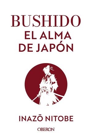 BUSHIDO | 9788441551152 | NITOBE, INAZO | Llibreria Drac - Librería de Olot | Comprar libros en catalán y castellano online