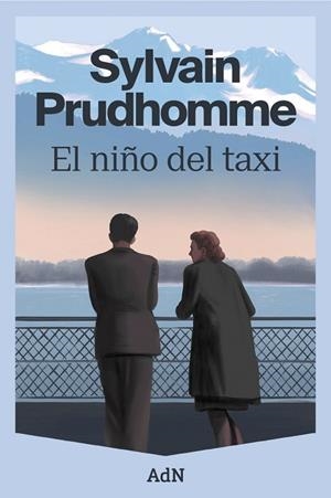 NIÑO DEL TAXI, EL | 9788410138742 | PRUDHOMME, SYLVAIN | Llibreria Drac - Librería de Olot | Comprar libros en catalán y castellano online