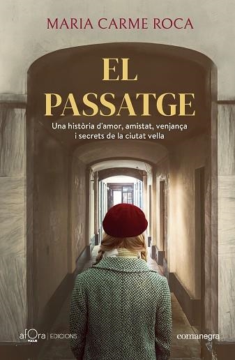 PASSATGE, EL (PREMI SANTA EULÀLIA DE BARCELONA 2025) | 9788410161306 | ROCA, MARIA CARME | Llibreria Drac - Librería de Olot | Comprar libros en catalán y castellano online