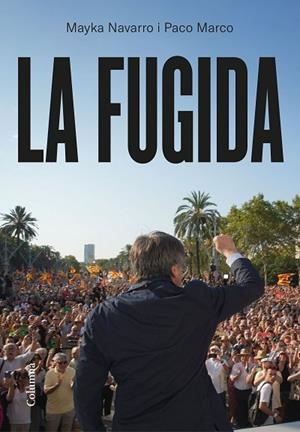 FUGIDA, LA | 9788466433655 | NAVARRO, MAYKA; MARCO FERNÁNDEZ, FRANCISCO | Llibreria Drac - Llibreria d'Olot | Comprar llibres en català i castellà online