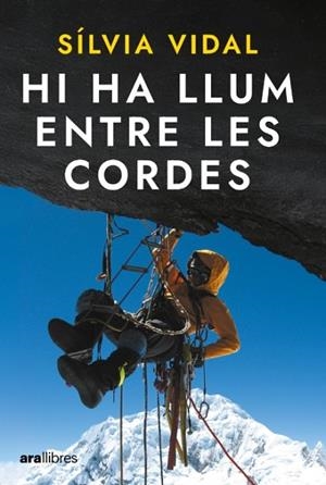 HI HA LLUM ENTRE LES CORDES | 9788411731270 | VIDAL MARTÍ, SÍLVIA | Llibreria Drac - Llibreria d'Olot | Comprar llibres en català i castellà online