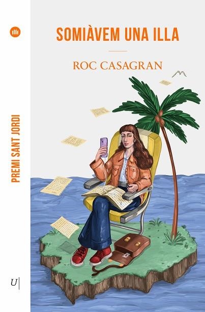 SOMIÀVEM UNA ILLA (PREMI SANT JORDI 2024) | 9788419721297 | CASAGRAN, ROC | Llibreria Drac - Llibreria d'Olot | Comprar llibres en català i castellà online