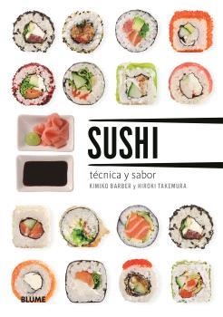 SUSHI TÉCNICA Y SABOR (2025) | 9788410469150 | BARBER, KIMIKO | Llibreria Drac - Llibreria d'Olot | Comprar llibres en català i castellà online
