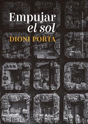 EMPUJAR EL SOL | 9788419689238 | PORTA, DIONI | Llibreria Drac - Llibreria d'Olot | Comprar llibres en català i castellà online