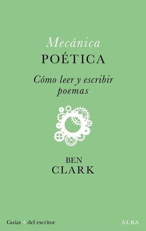MECÁNICA POÉTICA | 9788411781411 | CLARK, BEN | Llibreria Drac - Llibreria d'Olot | Comprar llibres en català i castellà online