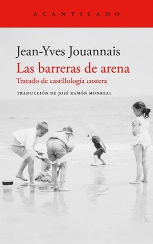 BARRERAS DE ARENA, LAS | 9788419958495 | JOUANNAIS, JEAN-YVES | Llibreria Drac - Llibreria d'Olot | Comprar llibres en català i castellà online