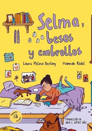 SELMA, BESOS Y EMBROLLOS | 9788419794321 | MELINA BERLING, LAURA | Llibreria Drac - Librería de Olot | Comprar libros en catalán y castellano online