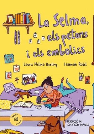 SELMA, ELS PETONS I ELS EMBOLICS, LA | 9788419794338 | MELINA BERLING, LAURA | Llibreria Drac - Librería de Olot | Comprar libros en catalán y castellano online