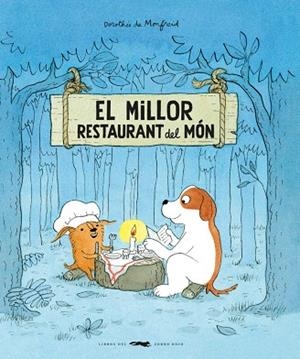 MILLOR RESTAURANT DEL MÓN, EL | 9788412863185 | DE MONFREID, DOROTHÉE | Llibreria Drac - Llibreria d'Olot | Comprar llibres en català i castellà online