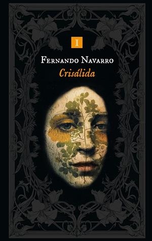 CRISÁLIDA | 9788419581891 | NAVARRO, FERNANDO | Llibreria Drac - Llibreria d'Olot | Comprar llibres en català i castellà online